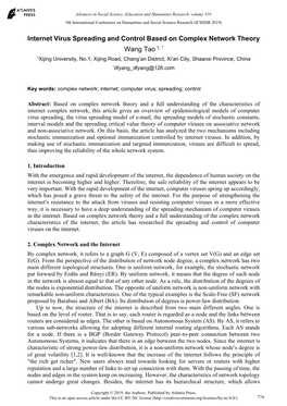 Internet Virus Spreading and Control Based on Complex Network Theory Wang Tao 1, *