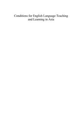 Conditions for English Language Teaching and Learning in Asia