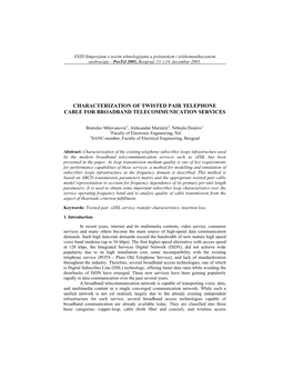 Characterization of Twisted Pair Telephone Cable for Broadband Telecommunication Services
