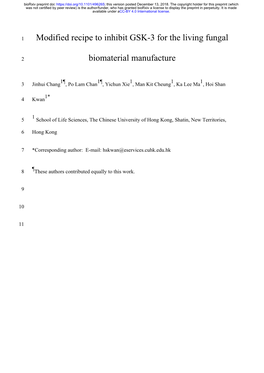 Modified Recipe to Inhibit GSK-3 for the Living Fungal Biomaterial Manufacture