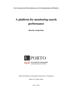 A Platform for Monitoring Search Performance