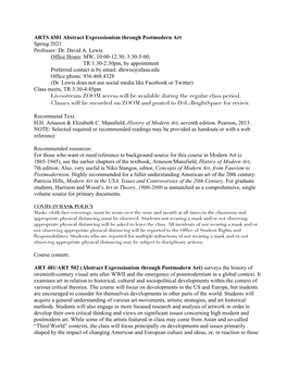 ARTS 4301 Abstract Expressionism Through Postmodern Art Spring 2021 Professor: Dr. David A. Lewis Office Hours: MW, 10:00-12