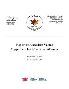 Report on Canadian Values Rapport Sur Les Valeurs Canadiennes