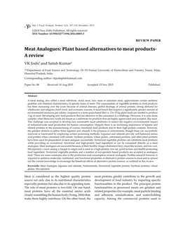 Meat Analogues: Plant Based Alternatives to Meat Products- a Review VK Joshi1 and Satish Kumar2