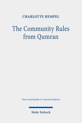 The Community Rules from Qumran a Commentary
