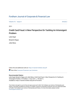Credit Card Fraud: a New Perspective on Tackling an Intransigent Problem