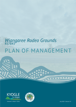 Wiangaree Rodeo Grounds R57843 PLAN of MANAGEMENT