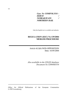 Case No COMP/M.3554 - SERCO / NEDRAILWAYS / NORTHERN RAIL