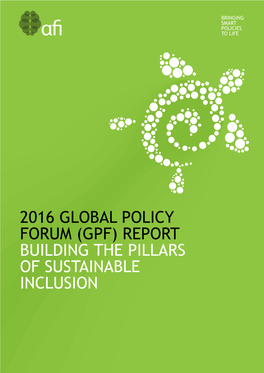 Gpf) Report Building the Pillars of Sustainable Inclusion Contents