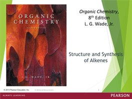 Structure and Synthesis of Alkenes