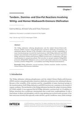 Tandem-, Domino- and One-Pot Reactions Involving Wittig- And