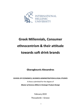 Greek Millennials, Consumer Ethnocentrism & Their Attitude