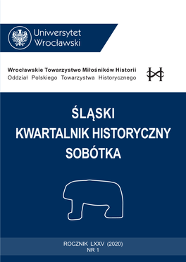 Śląski Kwartalnik Historyczny Sobótka – Rocznik Lxxv (2020) Nr 1