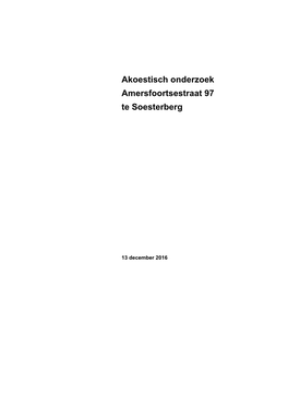 Akoestisch Onderzoek Amersfoortsestraat 97 Te Soesterberg