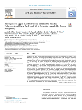 Heterogeneous Upper Mantle Structure Beneath the Ross Sea Embayment and Marie Byrd Land, West Antarctica, Revealed by P-Wave Tomography ∗ Austin L