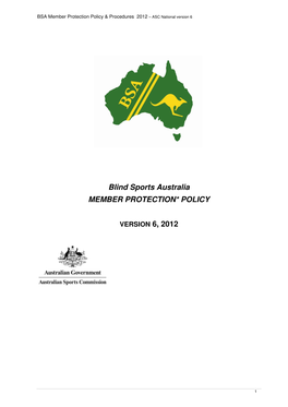 Blind Sports Australia MEMBER PROTECTION* POLICY