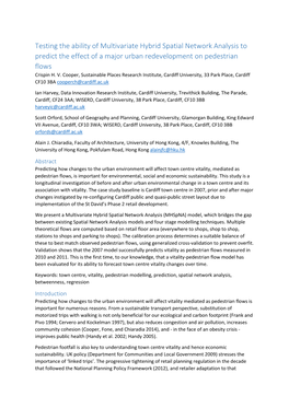 Testing the Ability of Multivariate Hybrid Spatial Network Analysis to Predict the Effect of a Major Urban Redevelopment on Pedestrian Flows Crispin H