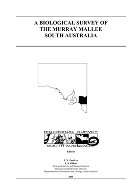 A Biological Survey of the Murray Mallee South Australia