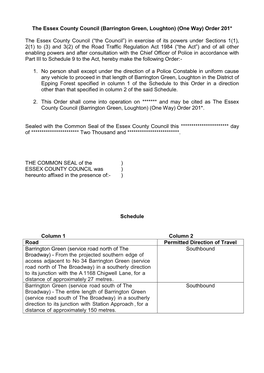Barrington Green, Loughton) (One Way) Order 201*