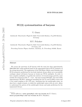 SU(3) Systematization of Baryons Is to Group Known Baryons Into SU(3) Singlets, Octets and Decuplets