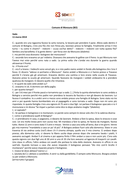 Comune Di Monzuno (BO) Vado 11 Marzo 2014 C.: Quando Ero Una Ragazzina Facevo La Carta Nonaria, La Tessera Per Prendere Il Pane