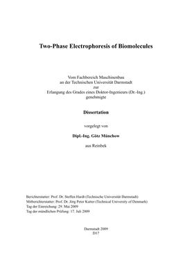 Two-Phase Electrophoresis of Biomolecules