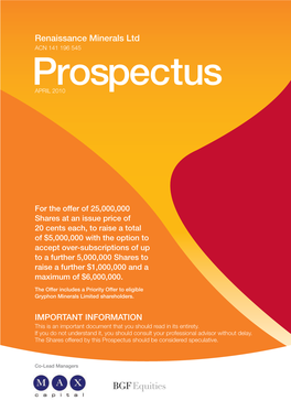 Renaissance Minerals Ltd ACN 141 196 545 Prospectus APRIL 2010