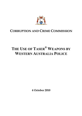 The Use of Taser Weapons by Western Australia Police