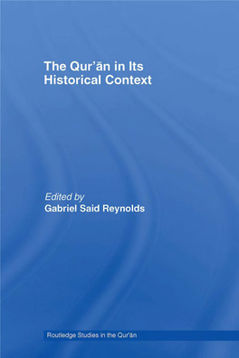 THE QUR'an in ITS HISTORICAL CONTEXT.Pdf