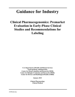Premarket Evaluation in Early-Phase Clinical Studies and Recommendations for Labeling