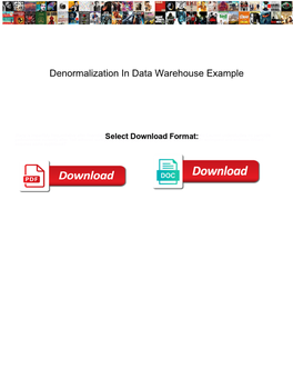 Denormalization in Data Warehouse Example