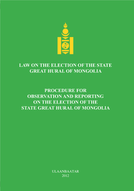 Law on the Election of the State Great Hural of Mongolia Procedure For