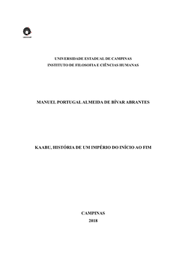 Manuel Portugal Almeida De Bívar Abrantes Kaabu, História De Um Império Do Início Ao Fim Campinas 2018