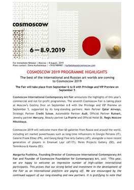 COSMOSCOW 2019 PROGRAMME HIGHLIGHTS the Best of the International and Russian Art Worlds Are Coming to Cosmoscow 2019