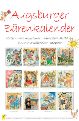 Augsburger Bärenkalender 30 Berühmte Augsburger, Dargestellt Als Bären – Ein Immerwährender Kalender –