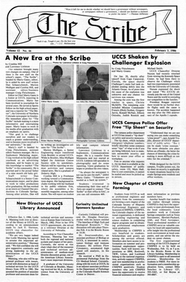 A New Era at the Scribe UCCS Shaken by by Cynthia Hill Challenger ·Explosion and Lawrence Littleton This Semester Brought Many by Craig Fleischmann Michael Smith