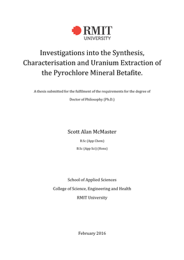 Investigations Into the Synthesis, Characterisation and Uranium Extraction of the Pyrochlore Mineral Betafite