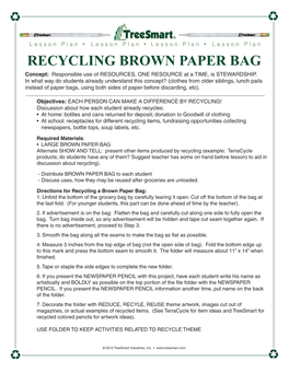 RECYCLING BROWN PAPER BAG Concept: Responsible Use of RESOURCES, ONE RESOURCE at a TIME, Is STEWARDSHIP