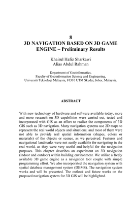 8 3D NAVIGATION BASED on 3D GAME ENGINE – Preliminary Results