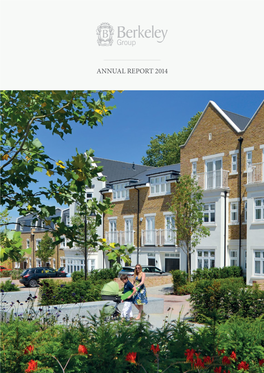 Annual Report 2014 Berkeley Annual Report 2014 Berkeley Annual Report 2014 Strategic Report