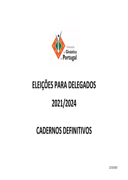 Eleições Para Delegados 2021/2024 Cadernos Definitivos