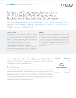 Juniper and Cloud Ingenuity Transform Wi-Fi to Enable Wayfinding and Asset Tracking for Enhanced User Experience