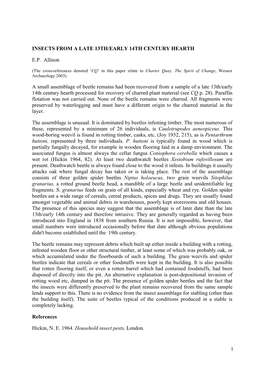 1 INSECTS from a LATE 13TH/EARLY 14TH CENTURY HEARTH E.P. Allison a Small Assemblage of Beetle Remains Had Been Recovered From