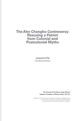 The Ahn Changho Controversy: Rescuing a Patriot from Colonial and Postcolonial Myths