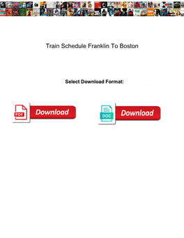 Train Schedule Franklin to Boston