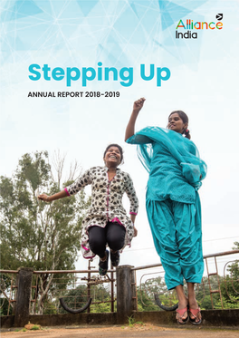 Stepping up ANNUAL REPORT 2018-2019
