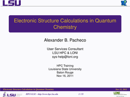 Electronic Structure Calculations in Quantum Chemistry