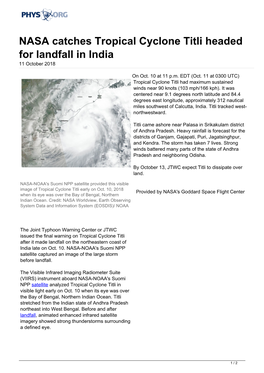 NASA Catches Tropical Cyclone Titli Headed for Landfall in India 11 October 2018