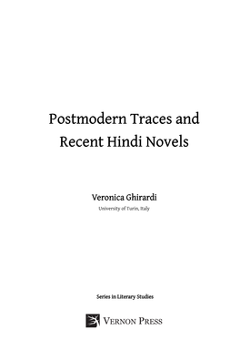 Postmodern Traces and Recent Hindi Novels