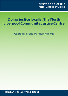 Doing Justice Locally: the North Liverpool Community Justice Centre